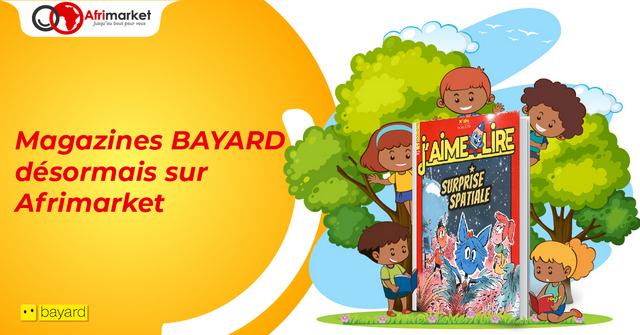 Bayard Jeunesse, N°1 de la presse pour enfants et ados sur Afrimarket Côte d’Ivoire