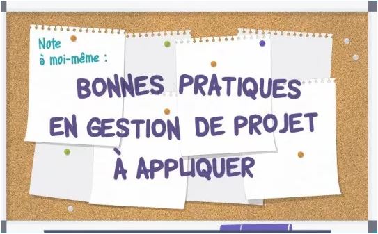 10 bonnes pratiques en gestion de projet à ne jamais